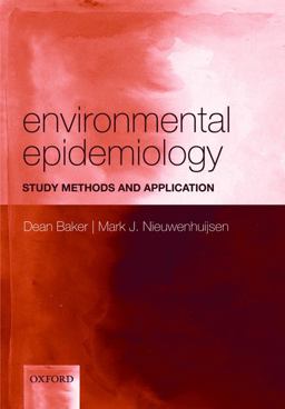 Environmental Epidemiology Study Methods and Application  9780198527923 Front Cover