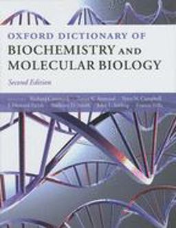 Oxford Dictionary of Biochemistry and Molecular Biology 2nd 9780198529170 Front Cover