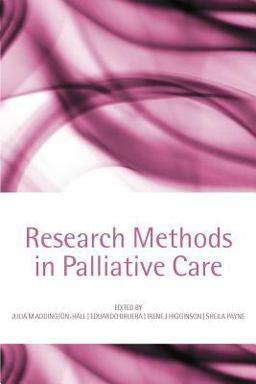 Research Methods in Palliative Care  9780198530251 Front Cover