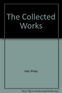 The Collected Works of Philip Hall