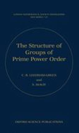 The Structure of Groups of Prime Power Order