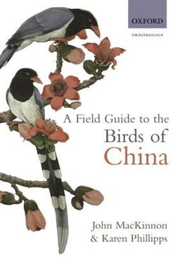 Field Guide to the Birds of China  9780198549406 Front Cover