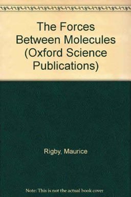 The Forces Between Molecules