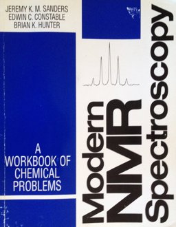 Modern NMR Spectroscopy A Workbook of Chemical Problems 2nd 9780198552871 Front Cover