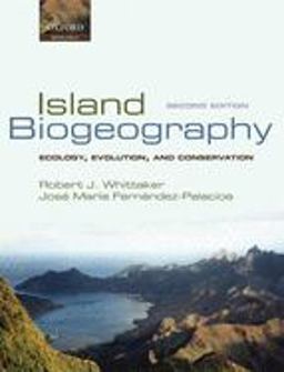 Island Biogeography Ecology, Evolution, and Conservation 2nd 9780198566120 Front Cover