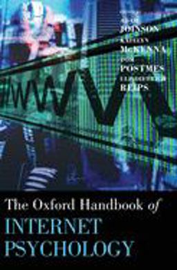 Oxford Handbook of Internet Psychology Oxford Handbook of Internet Psychology