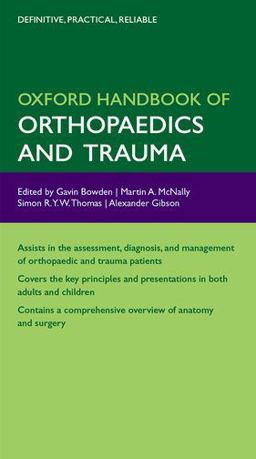 Oxford Handbook of Orthopaedics and Trauma  9780198569589 Front Cover