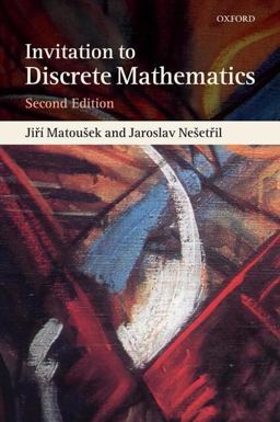 Invitation to Discrete Mathematics 2nd 9780198570424 Front Cover