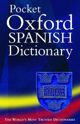 Pocket Oxford Spanish Dictionary 2nd 9780198602811 Front Cover