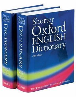 The Shorter Oxford English Dictionary