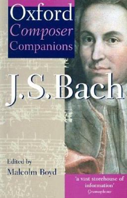 Oxford Composer Companions: J. S. Bach