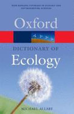 A Dictionary of Ecology
