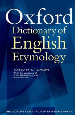 Oxford Dictionary of English Etymology  9780198611127 Front Cover