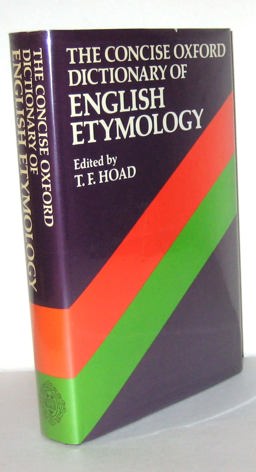 Concise Oxford Dictionary of English Etymology  9780198611820 Front Cover