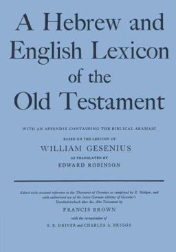 Hebrew and English Lexicon of the Old Testament With an Appendix Containing the Biblical Aramaic 2nd 9780198643012 Front Cover