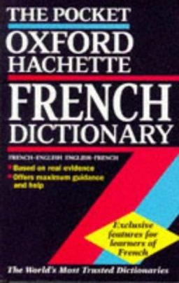 Pocket Oxford-Hachette French Dictionary  9780198645344 Front Cover