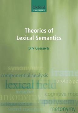 Theories of Lexical Semantics Theories of Lexical Semantics
