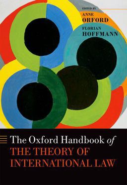 Oxford Handbook of the Theory of International Law  9780198701958 Front Cover