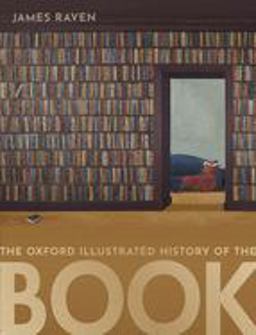 Oxford Illustrated History of the Book  9780198702986 Front Cover