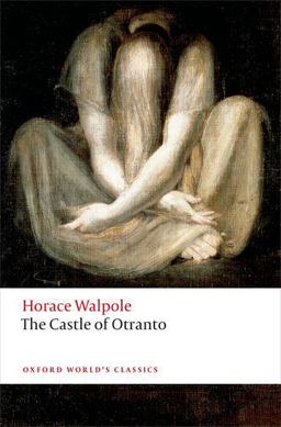 Castle of Otranto A Gothic Story 3rd 9780198704447 Front Cover