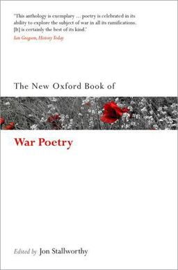 New Oxford Book of War Poetry 2nd 9780198704485 Front Cover