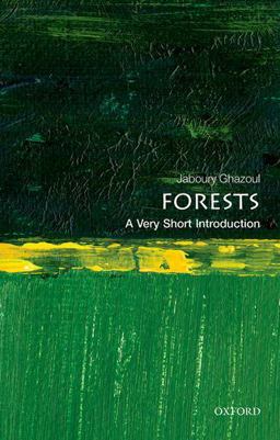Forests A Very Short Introduction  9780198706175 Front Cover