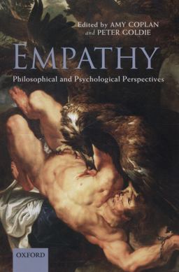 Empathy Philosophical and Psychological Perspectives  9780198706427 Front Cover