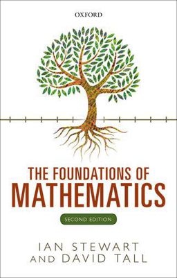 Foundations of Mathematics 2nd 9780198706434 Front Cover