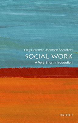 Social Work: a Very Short Introduction