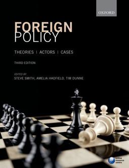 Foreign Policy Theories, Actors, Cases 3rd 9780198708902 Front Cover
