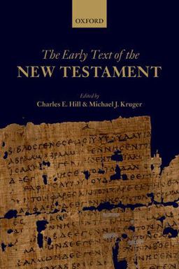 Early Text of the New Testament  9780198709695 Front Cover