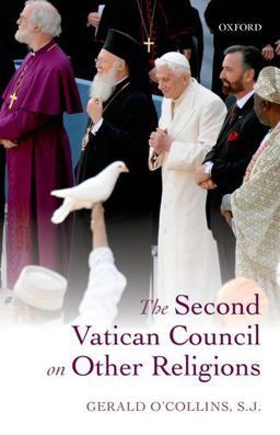 Second Vatican Council on Other Religions  9780198709763 Front Cover