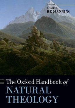 Oxford Handbook of Natural Theology  9780198709787 Front Cover