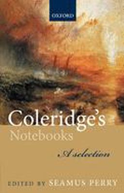 Coleridge's Notebooks A Selection  9780198712022 Front Cover