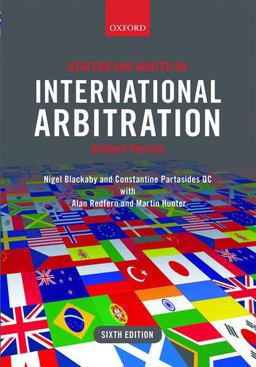Redfern and Hunter on International Arbitration 6th 9780198714255 Front Cover