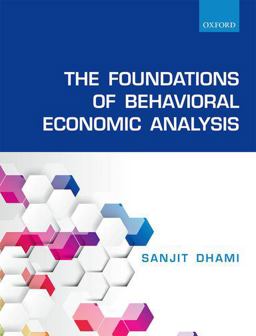 Foundations of Behavioral Economic Analysis  9780198715535 Front Cover