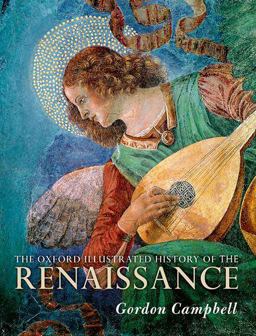Oxford Illustrated History of the Renaissance  9780198716150 Front Cover