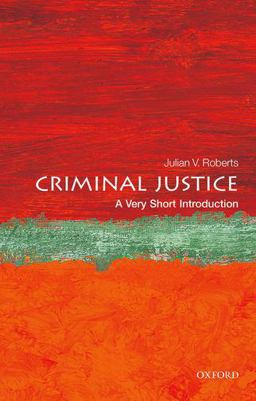 Criminal Justice A Very Short Introduction  9780198716495 Front Cover