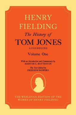 The History of Tom Jones a Foundling Volume I