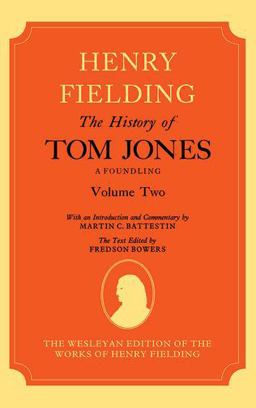 The History of Tom Jones a Foundling Volume II
