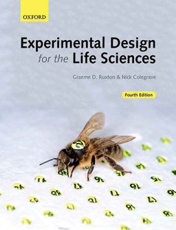 Experimental Design for the Life Sciences 4th 9780198717355 Front Cover