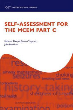 Self-Assessment for the MCEM Part C  9780198717584 Front Cover