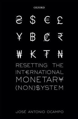 Resetting the International Monetary (Non)System  9780198718116 Front Cover