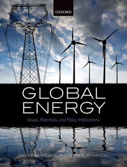 Global Energy Issues, Potentials, and Policy Implications  9780198719533 Front Cover