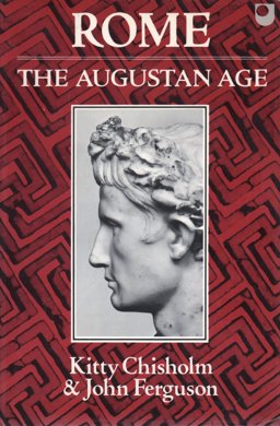 Rome: the Augustan Age