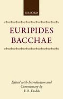Bacchae 2nd 9780198721253 Front Cover
