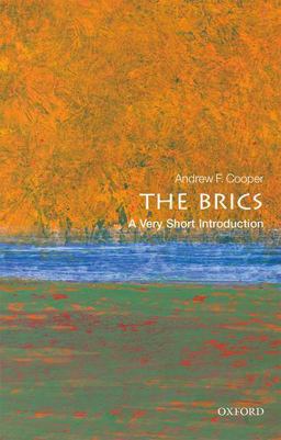 Brics A Very Short Introduction 2016 9780198723394 Front Cover