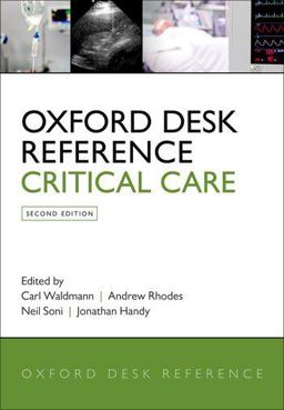 Oxford Desk Reference: Critical Care 2nd 9780198723561 Front Cover