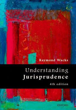 Understanding Jurisprudence 4th 9780198723868 Front Cover