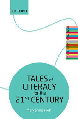 Tales of Literacy for the 21st Century The Literary Agenda  9780198724179 Front Cover